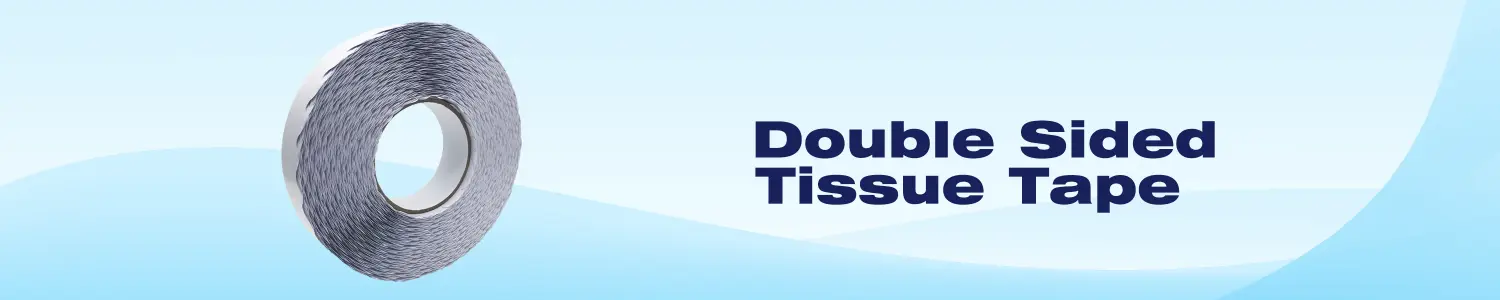 Double Side Tissue Tape